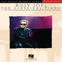 Billy Joel a klasszikus zongorához: Arr. Phillip Keveren a Phillip Keveren sorozat zongora szóló