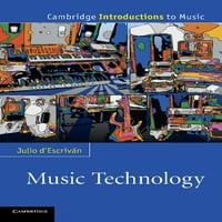 Cambridge Bevezetés a zenébe: zenei technológia