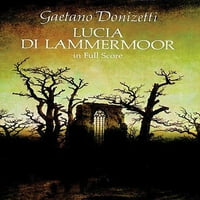 Dover Zene: Lucia Di Lammermoor teljes pontszám